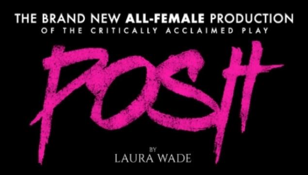 An all-female Posh, Pleasance Theatre