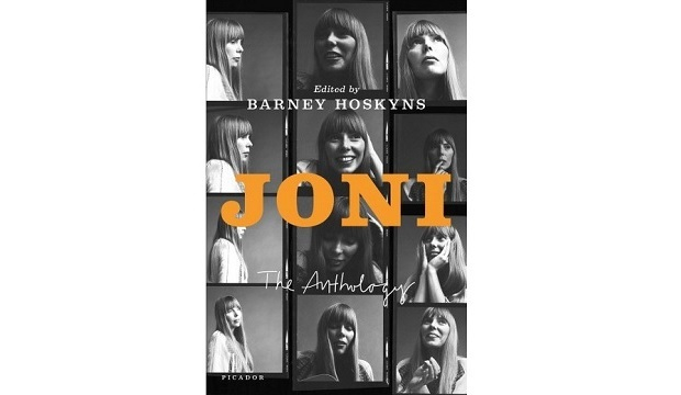 Joni –The Anthology by Barney Hoskyns