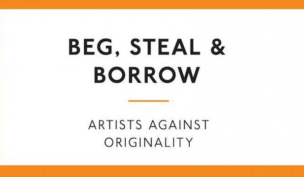 Beg, Steal & Borrow