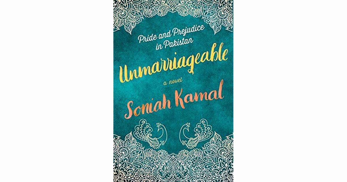 ​Unmarriageable by Soniah Kamal