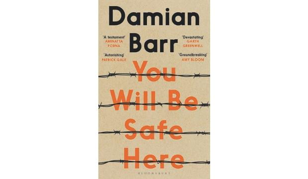 ​You Will be Safe Here by Damian Barr
